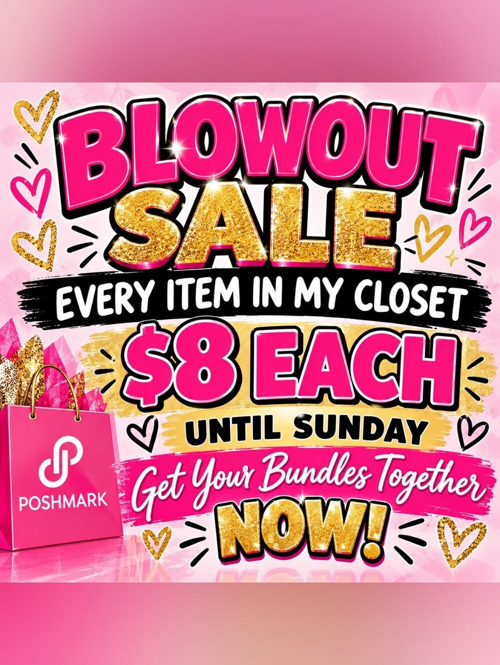 Multiples Pink and Gold Blowout Sale Party Poster